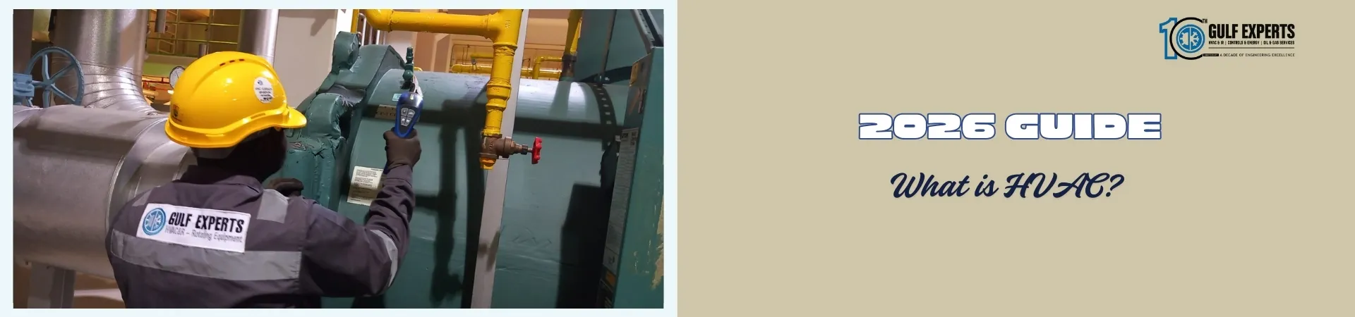 What is HVAC? 2026 Guide- Gulf Experts